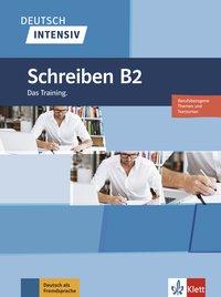Intensivtrainer Schreiben B2 