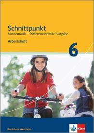 Schnittpunkt 6. Schuljahr. Arbeitsheft mit Lösungsheft 