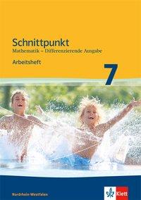 Schnittpunkt 7. Schuljahr. Arbeitsheft mit Lösungsheft 