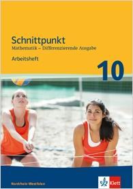 Schnittpunkt 10. Schuljahr. Arbeitsheft 