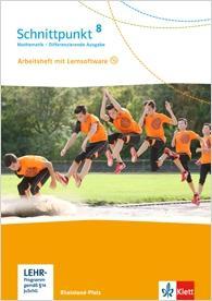 Schnittpunkt 8. Schuljahr. Arbeitsheft mit Lösungsheft und Lernsoftware 