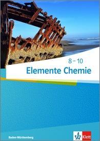 Elemente Chemie 8.-10. Schuljahr. Schülerbuch. Baden-Württemberg 