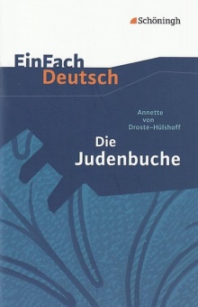 EinFach Deutsch - Textausgaben. Die Judenbuche 