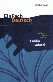EinFach Deutsch - Textausgaben. Emilia Galotti 