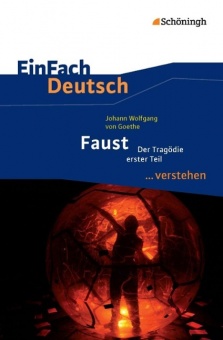 EinFach Deutsch... verstehen. Faust I. 