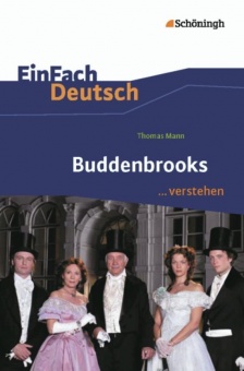 EinFach Deutsch... verstehen. Buddenbrooks 