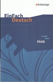 EinFach Deutsch - Textausgaben. Hiob, Joseph Roth 