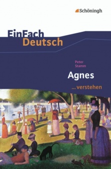 EinFach Deutsch... verstehen. Agnes 