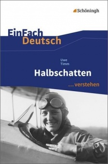 EinFach Deutsch... verstehen. Halbschatten, Timm 
