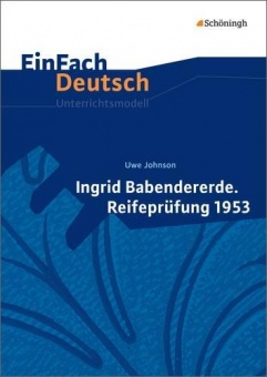 EinFach Deutsch - Unterrichtsmodelle. Babendererde, Johnson 