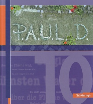 P.A.U.L. D. 10. Schülerbuch. Persönliches Arbeits- und Lesebuch Deutsch 
