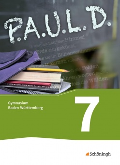 P.A.U.L. D. 7. Schülerband. Gymnasium. Baden-Württemberg 