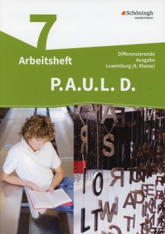 P.A.U.L. D. 7. Arbeitsheft. Gymnasium. differenzierte Ausgabe 