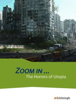 ZOOM IN: The horrors of utopia Schülerband 
