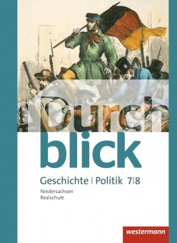 Durchblick Geschichte und Politik 7/8. Schülerband 
