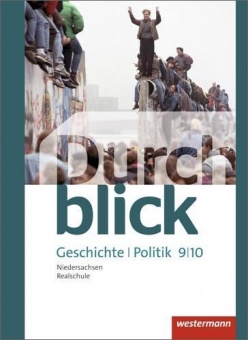 Durchblick Geschichte und Politik 9/10. Schülerband 