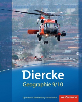 Diercke Geographie 9/10. Schülerband. Mecklenburg-Vorpommern 