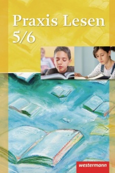 Praxis Lesen 5/6. Schülerband 