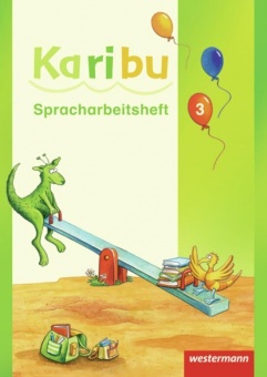 Karibu 3. Spracharbeitsheft 