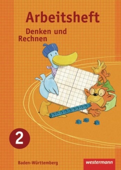 Denken und Rechnen 2. Arbeitsheft. Grundschule. Baden-Württemberg 