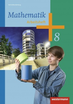 Mathematik 8. Arbeitsheft. Berlin 