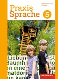 Praxis Sprache  5. Schülerband. Differenzierende Ausgabe 