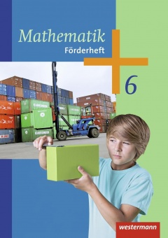 Mathematik 6. Förderheft. Arbeitshefte. Sekundarstufe I 