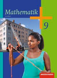 Mathematik 9. Schülerband. Hessen, Niedersachsen, NRW 