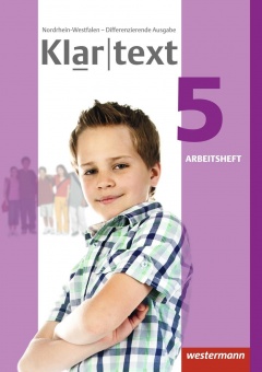 Klartext 5. Arbeitsheft. Differenzierende Ausgabe. NRW 