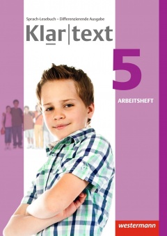 Klartext 5. Arbeitsheft. Differenzierende allgemeine Ausgabe 