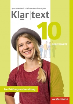 Klartext 10. Arbeitsheft. Differenzierende allgemeine Ausgabe 
