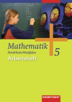 Mathematik 5. Arbeitsheft. NRW, Niedersachsen, Schleswig-Holstein 