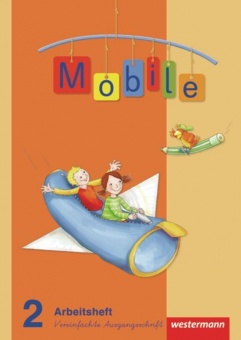 Mobile Sprachbuch 2. Arbeitsheft. Vereinfachte Ausgangsschrift 