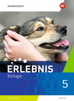 Erlebnis Biologie 5. Schülerband. Sachsen 