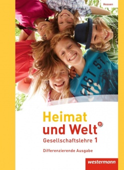 Heimat und Welt PLUS 1. Schülerband. Hessen 