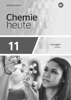 Chemie heute SII 11. Lösungen. Sachsen 
