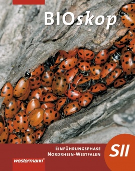 BIOskop Einführungsphase. Schülerband. Sekundarstufe II. NRW 
