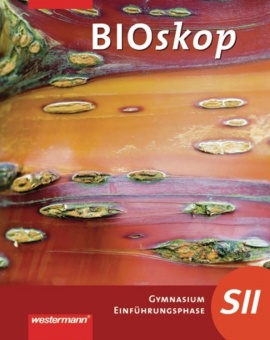 BIOskop 2. Sekundarstufe II. Einführungsphase 