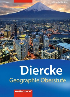 Diercke Geographie Oberstufe. Schülerband. Schledwig-Holstein 