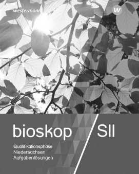 BIOskop 12/13. Lösungen. Sekundarstufe II. Niedersachsen 
