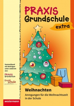 Praxis Grundschule extra. Weihnachten 