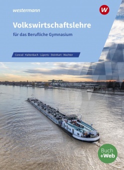 VWL für für das Berufliche Gymnasium. Schülerband 