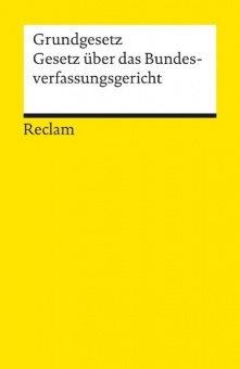 Grundgesetz. Gesetz über das Bundesverfassungsgericht 
