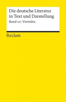Die deutsche Literatur 10 / Vormärz 