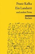 Ein Landarzt und andere Prosa 