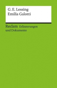 Emilia Galotti. Erläuterungen und Dokumente 