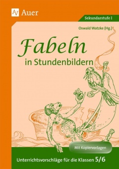 Fabeln in Stundenbildern 5/6 