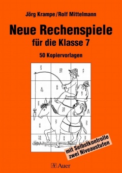 Neue Rechenspiele für die Klasse 7 