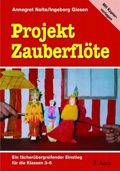 Projekt Zauberflöte 