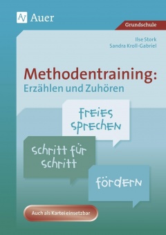 Methodentraining: Erzählen und Zuhören 